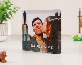 Custom Acrylic Photo Block – Daddy & Me, A Timeless Keepsake - Birthday Gift