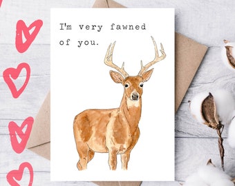 White Tailed Deer Buck "I'm very fawned of you." Greeting Card, 5"x7" Watercolor Card on Linen Paper, Valentine’s Day, Anniversary Card