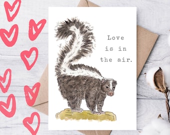 Skunk "Love is in the air." Greeting Card, 5"x7" Watercolor Card on Linen Paper, Valentine’s Day Card, Anniversary Card, I Love You Skunk