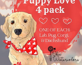 Puppy Love Bundle of FOUR Dog Love Valentine's Day or Anniversary Cards, Watercolor Art Cards with Puns, For Dog Lovers, Funny Dog Cards