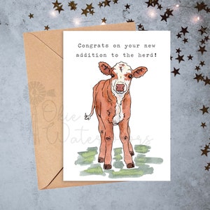 Baby Farm Animals Congrats on Your New Addition to the Herd Baby Shower Greeting Card, 5x7 Watercolor Card feat. YOUR CHOICE of Baby Beef--Hereford calf