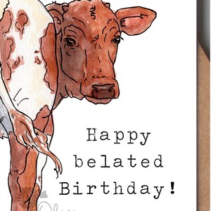 Longhorn Calf Looks Like I Got Behind Belated Birthday Card, 5x7 Watercolor Card, Funny Animal Card, Card for Cow Lovers, Longhorn Cow Bild 2