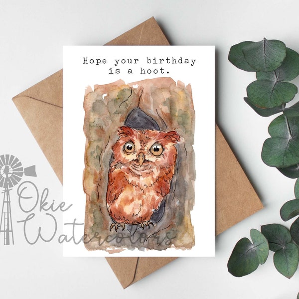 Screech Owl "Hope your birthday is a hoot.” Greeting Card, 5"x7" Watercolor Card on Linen Paper, Gifts for Bird Lovers