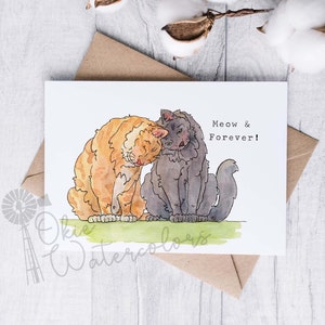 Cats in Love "Meow & Forever." Greeting Card, 5"x7" Watercolor Card, Funny Cute Cat Animal Wedding or Anniversary Card, For Cat Lovers