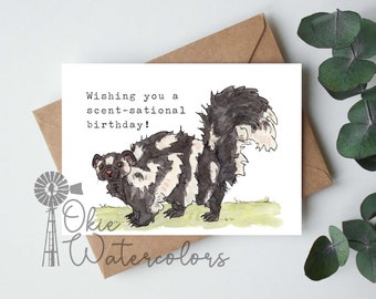 Spotted Skunk "Wishing you a Scent-sational Birthday!" Greeting Card, 5"x7" Watercolor Card, Animal Birthday Card, Skunk Birthday Joke Card