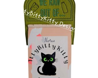 Shopping List Holder - We Ran Out Of - in the hoop - minimum 5x7" hoop - EMBROIDERY FILE