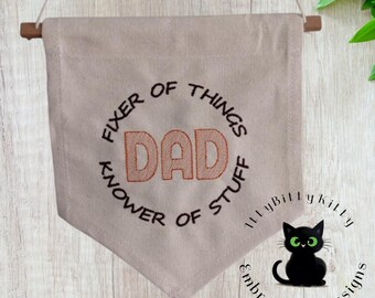 Dad Fixer Of Things, Knower Of Stuff Standalone minimum 5x7" - EMBROIDERY FILE