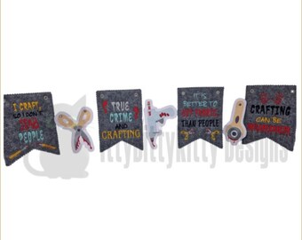 Crime & Craft Bunting set of 7  -in the hoop, minimum 5x7" hoop - EMBROIDERY FILES