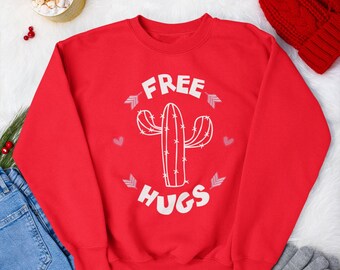 Free Hugs Cactus Sweatshirt, Not a Hugger, Don't Hug Me, Linda Camisa Cactus, Cactus Sweater, Free Hugs Just Kidding, Best friend gift
