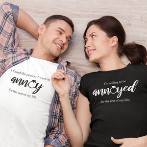 Willing to be Annoyed, Fiancee Fiance Tees, Cute Honeymoon Shirts, Mr Mrs Shirts, Newlywed Shirts, Wifey Hubby, Just Married T-Shirts
