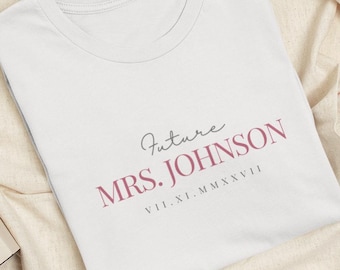 Camiseta personalizada "Futura Señora", Bella Canvas, regalo para despedida de soltera, camiseta personalizada para prometida, atuendo de compromiso, camiseta para despedida de soltera