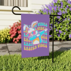 Easter Vibes Garden Banner, Spring Decoration, Outdoor Flag, Bunny Yard Sign, Festive Home Decor, Seasonal Garden Decor