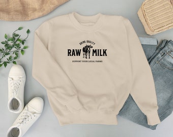 Sudadera "Bebe leche cruda de calidad", apoya a las granjas locales, camiseta de granja, camiseta de leche cruda, regalos de granja para ella, sudadera con leche cruda Kiefer
