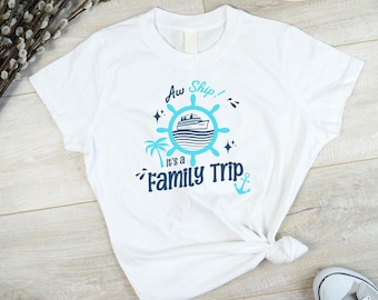¡Ay, barco! Es un viaje familiar: divertida camiseta de crucero familiar, unisex para vacaciones en la playa, cruceros de verano y reuniones familiares.
