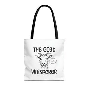 Goat Tote, The Goat Whisperer, Funny Animal Lover Tote, Quirky Goat Design, Unique Farmer Gift, Whimsical Farm Life Shoulder Bag, Goat Bag