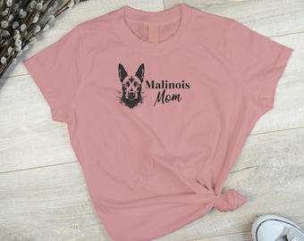 Belgian Malinois Mom Shirt - Dog Lover Gift, Malinois Mom Life Tee, Canine Mom Apparel, Dog Mom Gift, Malinois Owner Present, Pet Parent Tee