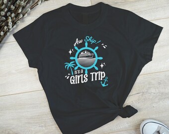 ¡Ay, barco! Camiseta de viaje de chicas: Camiseta de vacaciones en crucero
