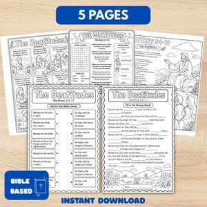 May include: Five black and white printable activity pages titled The Beatitudes featuring Matthew 5:3-12. The sheets include illustrations of biblical scenes, word searches, unscramble games, matching exercises, and fill-in-the-blank scripture verses.