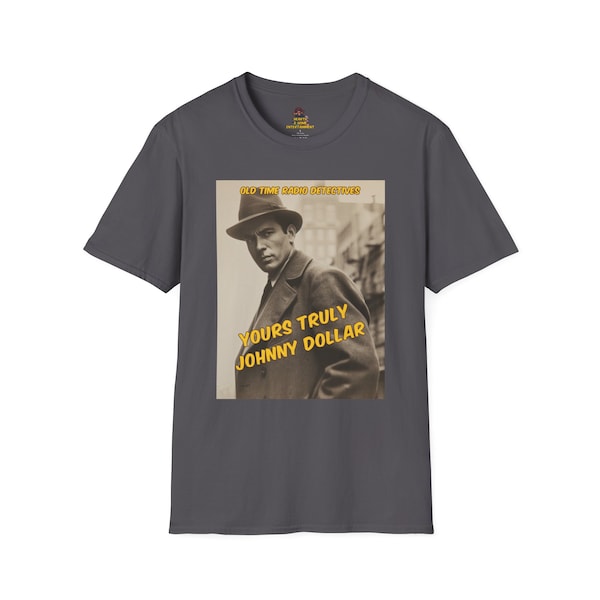 Dein Johnny Dollar Old Time Radio Detektive Unisex Softstyle T-Shirt