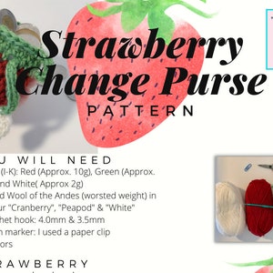 Pode incluir: Um padr&atilde;o de croch&ecirc; para uma carteira de moedas de morango. A imagem apresenta uma grande ilustra&ccedil;&atilde;o de morango vermelho com o texto "Strawberry Change Purse Pattern". A imagem tamb&eacute;m mostra os materiais necess&aacute;rios, incluindo fios vermelho, verde e branco.