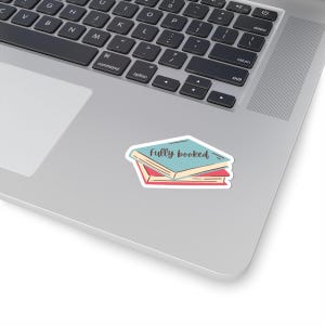 Fully Booked Sticker: Waterproof Vinyl Decal for Book Lovers