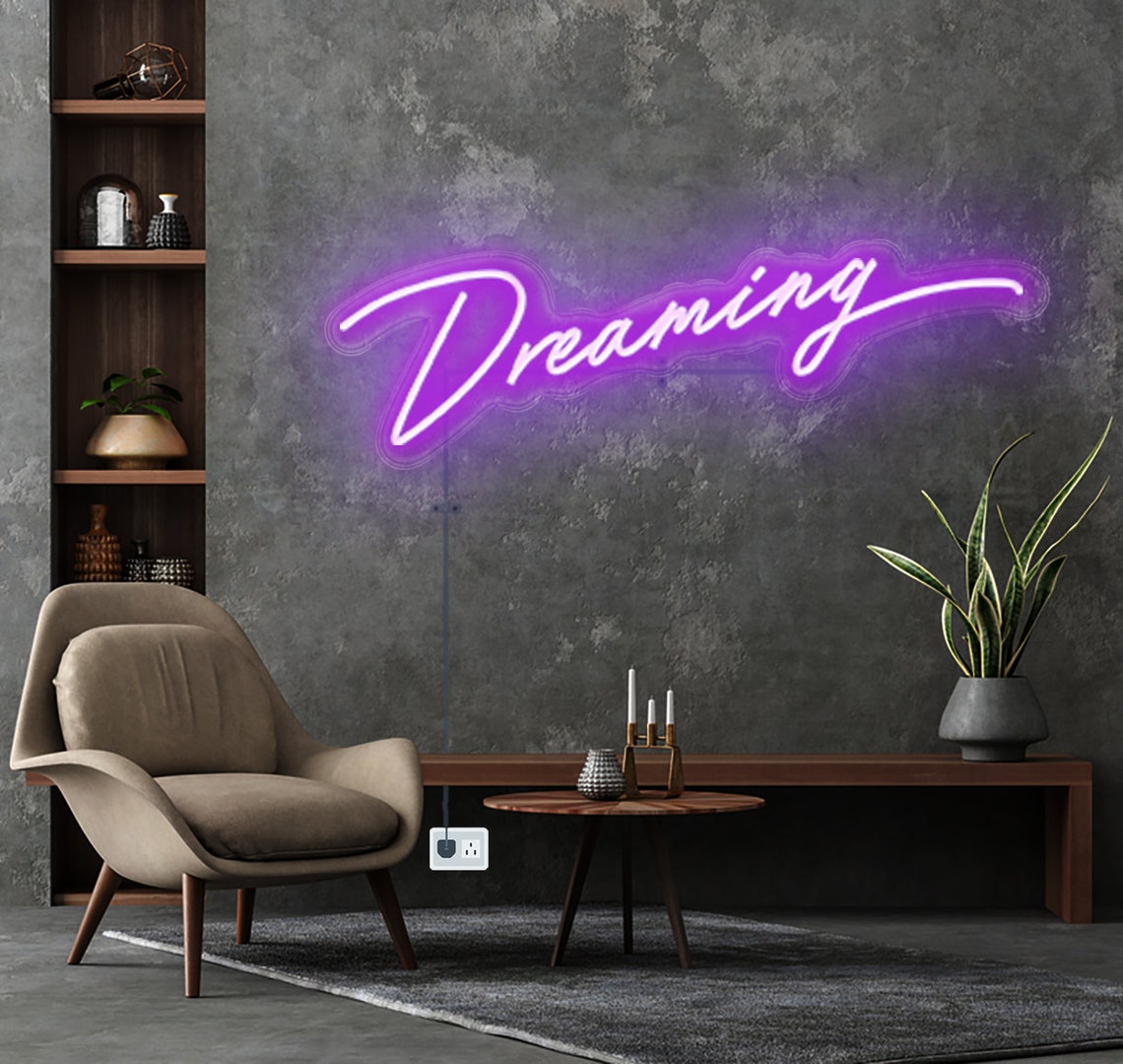 Dreaming Custom Led Neon Sign Neon Bedroom Sign Custom Neon Etsy