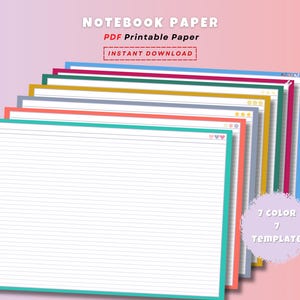 以下が含まれることがあります： カラフルな縁取りの罫線入りノート用紙の束。「NOTEBOOK PAPER」と「PDF Printable Paper」の文字が上部にあります。画像には「INSTANT DOWNLOAD」と「7 COLOR 7 TEMPLATE」の文字も含まれています。
