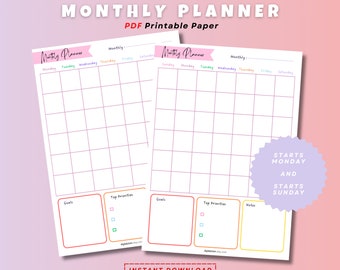 May include: Two printable monthly planner sheets with a pink and white color scheme. The top of the sheets read "Monthly Planner" and "Monthly". The sheets have a grid for the days of the month, with sections for goals and top priorities. The text "Starts Monday and Starts Sunday" is also visible.