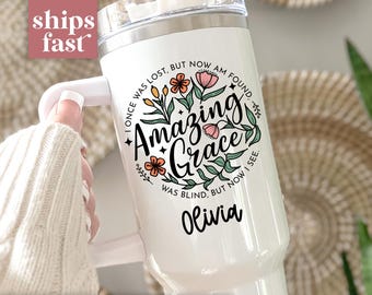 Christian Tumbler Amazing Grace Tumbler 40oz Custom Christian Gift for Women Religious Gift Women Christian Gift Christian Mug Christian Cup