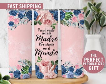 Madre Gift for Spanish Mom for Mothers Day Gift, Madre Tumbler, Regalo Día De Las Madres, Skinny Tumbler Regalo Para Mama, Regalo Para Novia