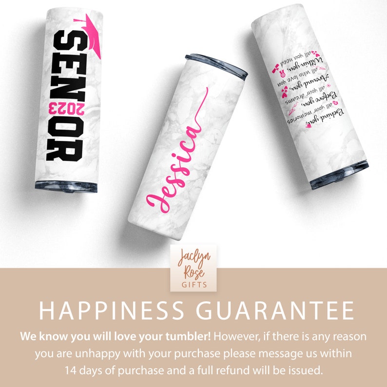 May include: Three stainless steel tumblers with marble-like designs. One tumbler has the text "2023 SENIOR" in black with a pink graduation cap. Another tumbler has the name "Jessica" in pink script. The third tumbler has a pink quote about dreams, memories, and love.
