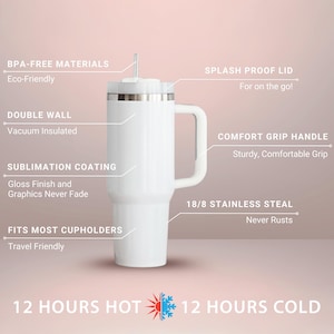 May include: White travel mug with a handle and a splash-proof lid. Features include double-wall vacuum insulation, sublimation coating, and 18/8 stainless steel. The mug fits most cupholders and keeps drinks hot or cold for 12 hours.