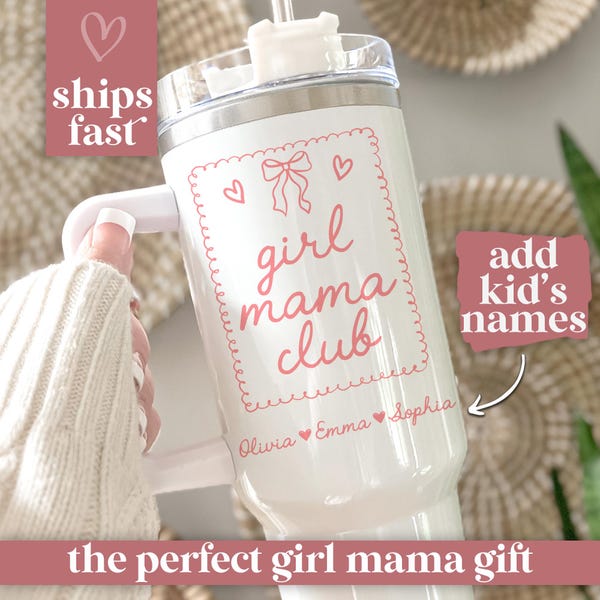 Girl Mama Tumbler 40oz Personalized Girl Mama Cup Handle Custom Girl Mama Gift with Kid Name Coquette Girl Mama Club Mug Mothers Day Gift