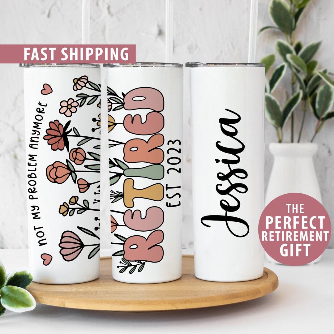 Personalized Retirement Tumbler Gift, Retirement Gift for Women, Custom