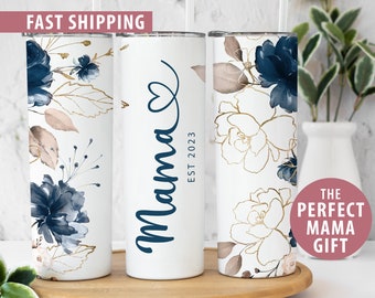 Personalized Mama Tumbler Gift for Mom for Mothers Day Gift, Mama Christmas Gift, Custom Floral Est Mama Mug Gift From Kids, Mama Travel Cup