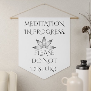 Meditation Do Not Disturb Pennant, Meditating Sign, Do Not Disturb Sign, Mediation Decor, Zen Decor