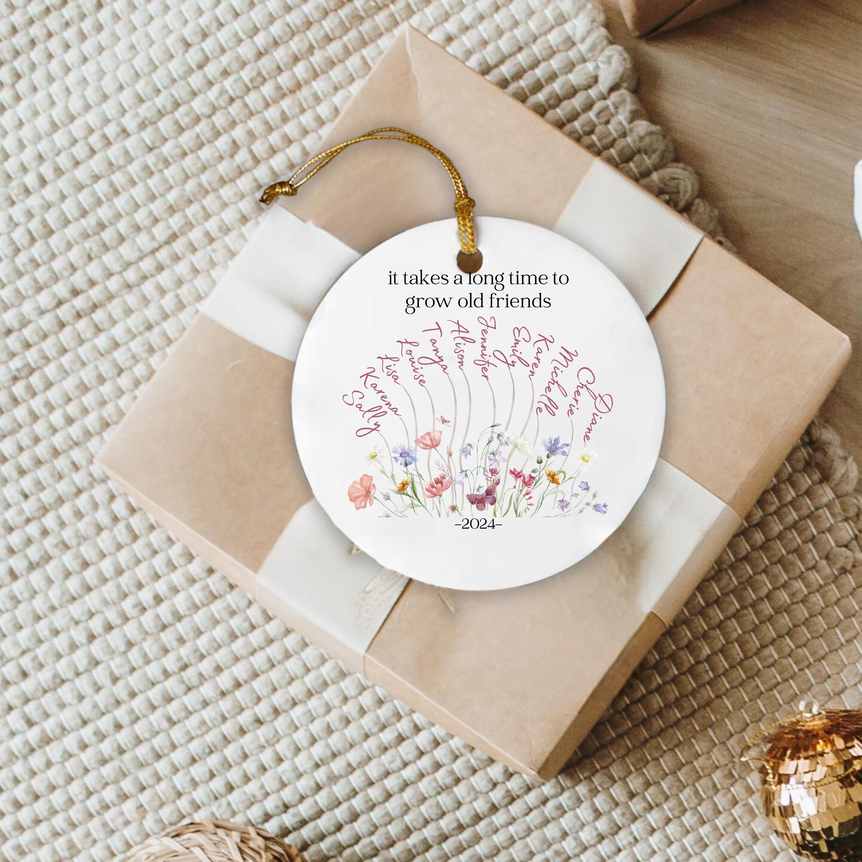 Custom Wildflower It Takes A Long Time To Grow An Old Friend Ornament, Personalized Best Friends Christmas Ornament, Friends Keepsake Gift