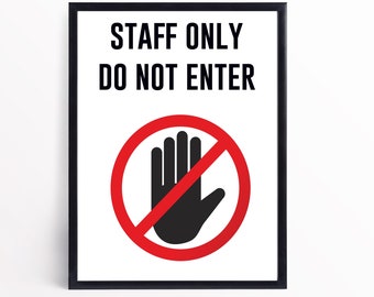 Staff Only Sign, Staff Only Door Sign, Printable Staff Only Sign, Do Not Enter Sign, Do Not Enter Door Sign, Do Not Enter Sign Printable