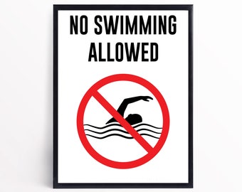No Swimming, No Swimming Sign, No Swimming Allowed, Swimming Pool Sign, Pool Sign, Lake Sign, Beach Sign, River Sign, Printable Sign