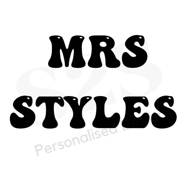 MRS STYLES - Abstract Retro Font, Instant Digital Download (ONLY),cut file, Digital Download, 1x svg 1xpng Files, Harry Styles Concert