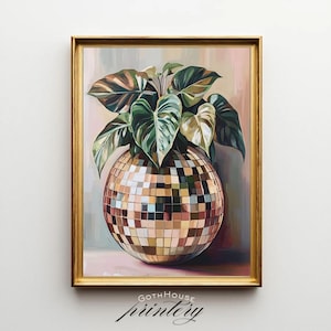 PRINTABLE Disco Ball Wall Art | House Plant Art | Retro Funky Digital Art | Eclectic Botanical Print | Plant Lover Decor| Moody Glam Decor