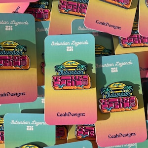 Suburban Legends Pin