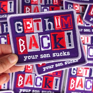 Get Him Back Patch bild 2