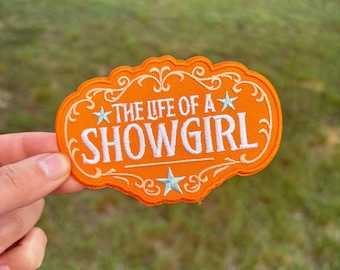 Life of a Showgirl Patch