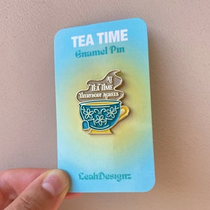 Tea Time Enamel Pin