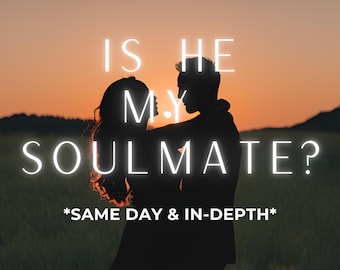 May include: Silhouette of a couple embracing in a field at sunset with the text "IS HE MY SOULMATE? *SAME DAY & IN-DEPTH*" superimposed on the image.