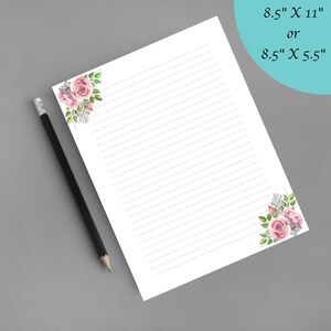 Pink Roses Printable Writing Sheets | Writing Paper | Stationery | 8.5" X 11" | 8.5" X 5.5" | Lined and Unlined