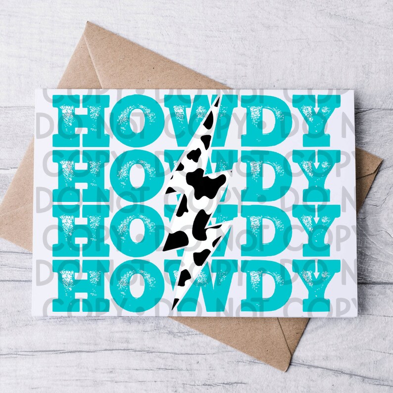 Turquoise Cowprint Howdy Ready To Press Sublimation 