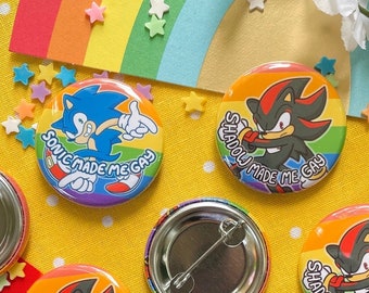 Boutons et aimants Sonic et Shadow Made Me Gay 1,25 po | Épingles de fierté et décor de réfrigérateur