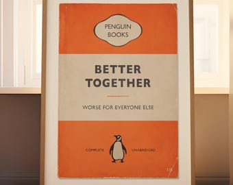 Better Together - Funny Vintage Book Print